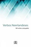 Ebook Verbos Neerlandeses (100 Verbos Conjugados) di Editorial Karibdis edito da Editorial Karibdis