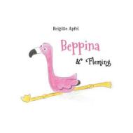 Ebook Beppina and Fleming di Brigitte Apfel edito da Books on Demand