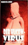 Ebook Der Hucow-Virus di Marlisa Linde, Ella L. Fitz-James edito da Books on Demand