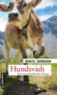 Ebook Hundsvieh di Daniel Badraun edito da Gmeiner-Verlag