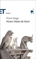 Ebook Notre-Dame de Paris di Hugo Victor edito da Einaudi