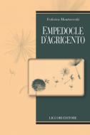Ebook Empedocle d’Agrigento di Federica Montevecchi edito da Liguori Editore