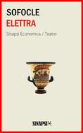 Ebook Elettra di Sofocle edito da Sinapsi Editore
