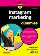 Ebook Instagram Marketing For Dummies di Ilaria Barbotti, Maria Luisa Spera edito da Hoepli