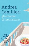 Ebook Gli arancini di Montalbano di Camilleri Andrea edito da Mondadori