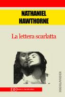 Ebook La lettera scarlatta di Nathaniel Hawthorne edito da Edizioni Clandestine