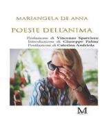 Ebook Poesie dell&apos;anima di Mariangela De Anna edito da GPM EDIZIONI