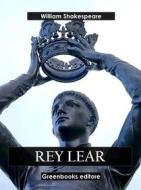 Ebook Rey Lear di William Shakespeare edito da Greenbooks Editore