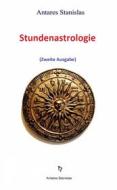 Ebook Stundenastrologie di Antares Stanislas edito da Babelcube Inc.