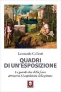 Ebook Quadri di un'esposizione di Leonardo Colletti edito da Lindau