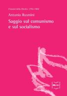 Ebook Saggio sul comunismo e sul socialismo di Rosmini Antonio edito da IBL Libri