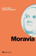 Ebook Moravia di Angelo Fàvaro, AA.VV. edito da Pelago