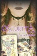 Ebook Oscurità di Joseph R. Meister edito da Editorial Karibdis