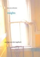 Ebook Insights di Laura Joy Schweizer edito da Books on Demand