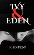 Ebook Ivy und Eden di Jo Poppkins edito da Books on Demand