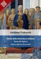 Ebook Storia della letteratura italiana del cav. Abate Girolamo Tiraboschi – Tomo 7. – Parte 2 di Girolamo Tiraboschi edito da E-text