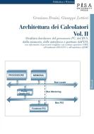 Ebook Architettura dei Calcolatori Vol. II di Graziano Frosini, Giuseppe Lettieri edito da Pisa University Press Srl