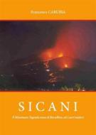 Ebook Sicani: il Minotauro, l'agenda rossa di Borsellino ed i sacri misteri di Francesco Carubia edito da Youcanprint