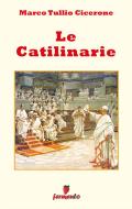 Ebook Le catilinarie - testo in italiano di Marco Tullio Cicerone edito da Fermento