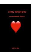 Ebook Crazy about you di Hartmut Hoffmann edito da Books on Demand