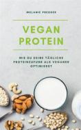Ebook Vegan Protein di Melanie Presser edito da Books on Demand