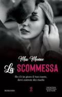 Ebook La scommessa di Max Monroe edito da Newton Compton Editori