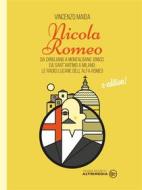 Ebook Nicola Romeo di Vincenzo Maida edito da Altrimedia Edizioni
