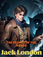 Ebook The People of the Abyss di Jack London edito da ShadowPOET