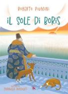 Ebook Il sole di Boris di Roberto Piumini edito da TS Edizioni