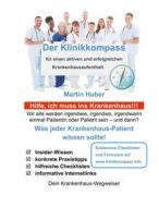 Ebook Der Klinikkompass di Martin Huber edito da Books on Demand