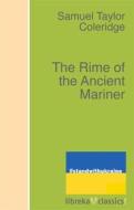 Ebook The Rime of the Ancient Mariner di Samuel Taylor Coleridge edito da libreka classics