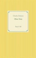 Ebook Oliver Twist di Charles Dickens edito da Books on Demand