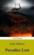 Ebook Paradise Lost (A to Z Classics) di John Milton edito da A to Z Classics