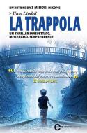 Ebook La trappola di Unni Lindell edito da Newton Compton Editori