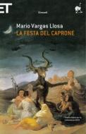 Ebook La festa del Caprone di Vargas Llosa Mario edito da Einaudi