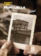 Ebook Fringuella di Michele Tursi edito da Altrimedia Edizioni