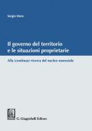 Ebook Il governo del territorio e le situazioni proprietarie di Sergio Moro edito da Giappichelli Editore