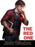 Ebook The Red One di Jack London edito da ShadowPOET