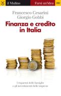 Ebook Finanza e credito in Italia di Francesco Cesarini, Giorgio Gobbi edito da Società editrice il Mulino, Spa