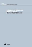 Ebook Italian Business Law di Alessandro De Nicola, Marco Carone edito da Egea