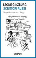 Ebook Scrittori russi di Leone Ginzburg edito da Sinapsi Editore