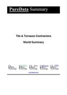 Ebook Tile & Terrazzo Contractors World Summary di Editorial DataGroup edito da DataGroup / Data Institute