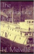 Ebook The Confidence Man di Herman Melville edito da Books on Demand