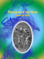 Ebook The Treasure of the Seas di James De Mille edito da Publisher s11838