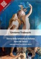 Ebook Storia della letteratura italiana del cav. Abate Girolamo Tiraboschi – Tomo 8. – Parte 2 di Girolamo Tiraboschi edito da E-text