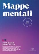 Ebook Mappe mentali di Tony Buzan, Barry Buzan edito da Unicomunicazione.it