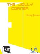 Ebook The Jolly Corner di Henry James edito da CAIMAN