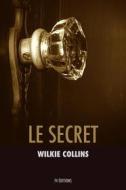 Ebook Le secret di Wilkie Collins edito da FV Éditions