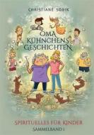 Ebook Oma Kühnchens Geschichten di Christiane Sobik edito da Books on Demand