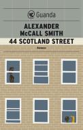 Ebook 44 Scotland Street di Alexander McCall Smith edito da Guanda